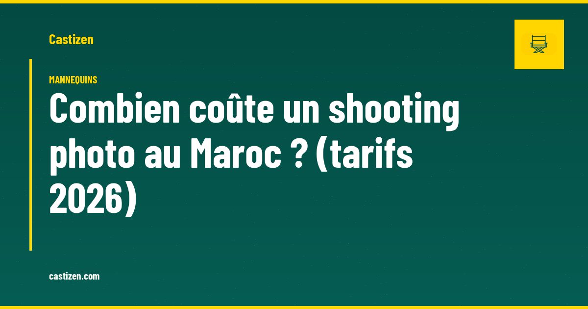 Combien coûte un shooting photo au Maroc ? (tarifs 2026)